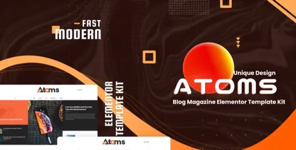 Atoms – Blog &amp; Magazine Elementor Template Kit