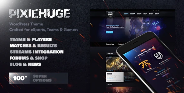 PixieHuge | eSports Gaming Theme For Clans &amp; Organizations