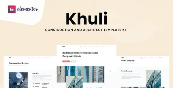 Khuli – Construction &amp; Architecture Elementor Template Kit