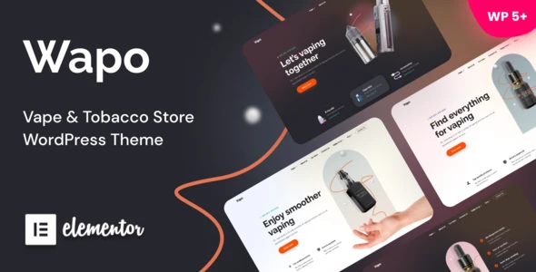Wapo – Vape &amp; Tobacco WordPress Theme