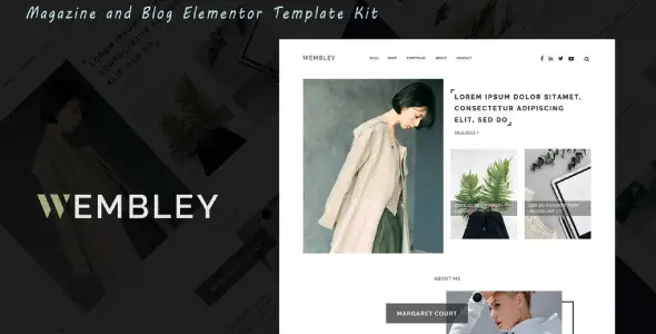 Wembley – Blog &amp; Magazine Elementor Template Kit