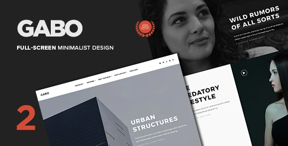 Gabo – Minimalist &amp; Full-Screen WordPress theme